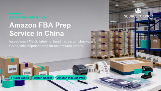 SourceToDoor cover for Amazon FBA prep service in China showing warehouse labeling, carton checks, and shipment preparation
