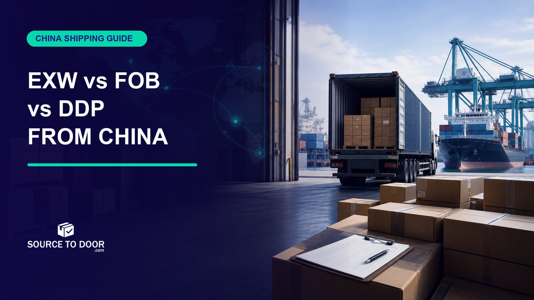 EXW vs FOB vs DDP logistics comparison for ecommerce imports from China