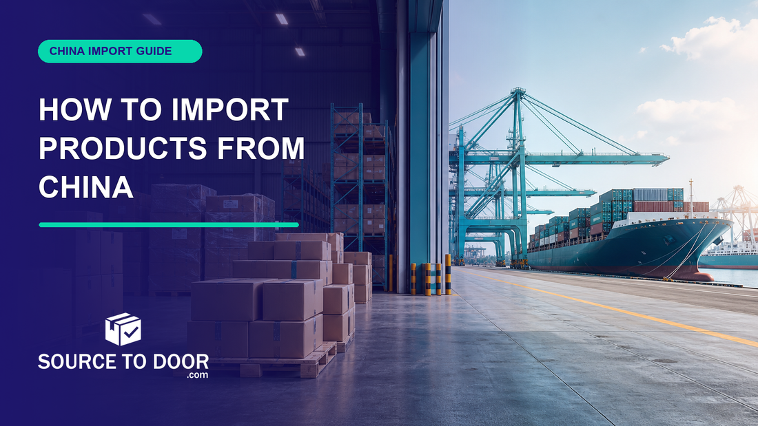 How to import products from China through warehouse, ocean freight, and ecommerce supply chain operations
